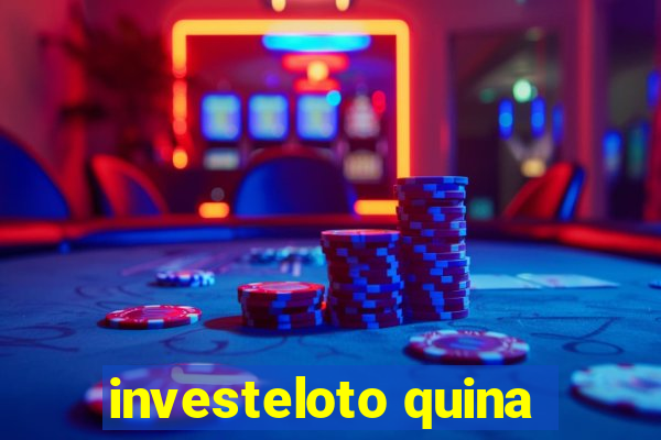 investeloto quina